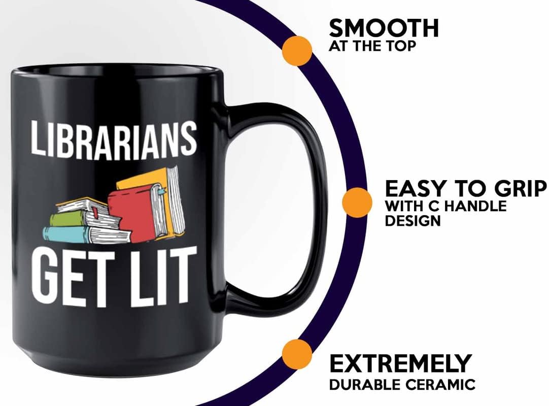 Book Lover Coffee Mug 15oz Black - Librarians get lit - Gifts for Book Club Readers Book Nerd Librarians Book Worm Bookish