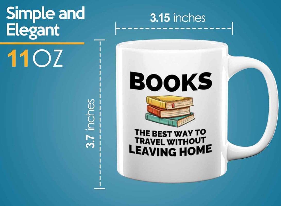 Book Lover Coffee Mug 11oz White - The best way - Gift For Poets Bookish People Bibliophile Librarian Book Club Reader
