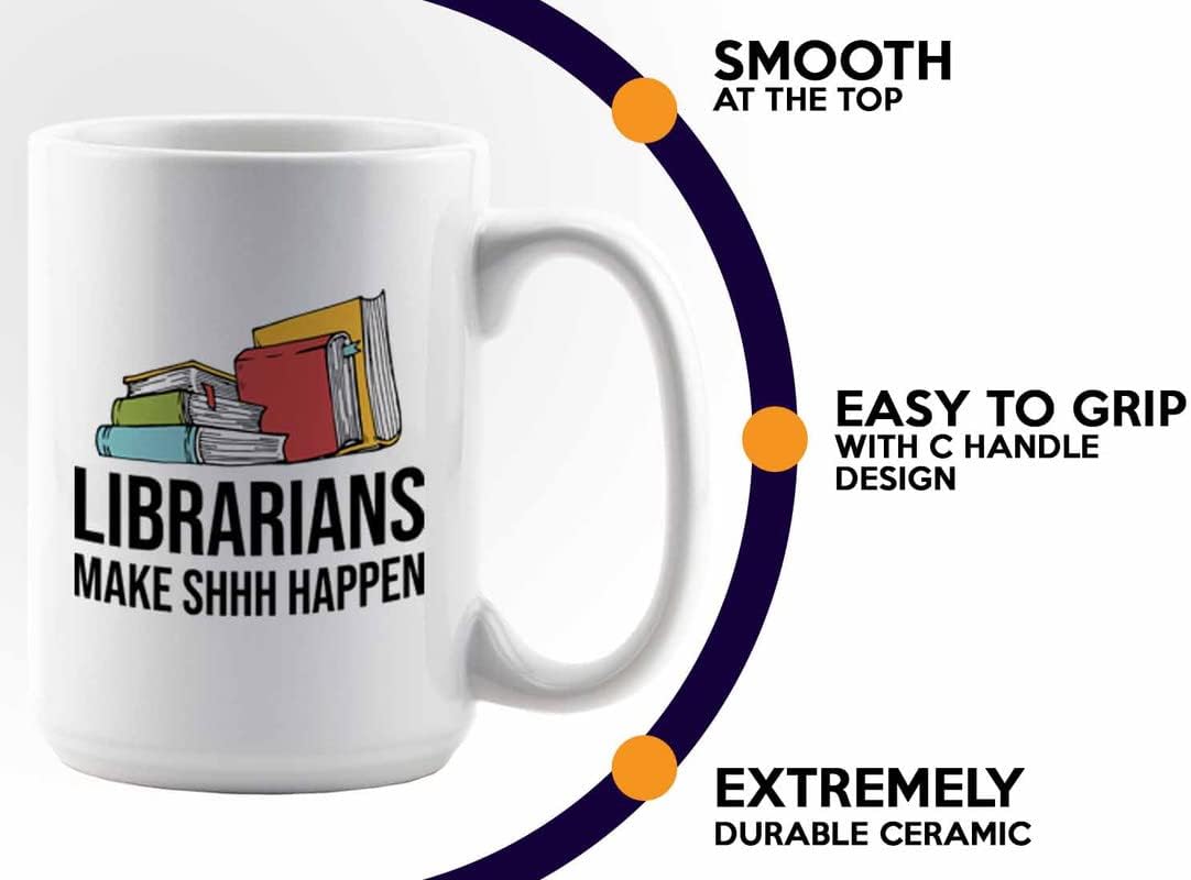 Book Lover Coffee Mug 15oz White - make shh happen - Birthday Gifts for Readers Gifts for Book Lovers Girls Book Club