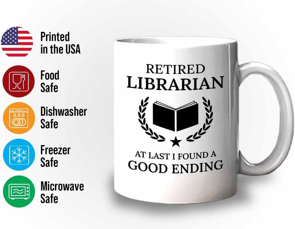 Retirement Coffee Mug 11oz White - Retired Librarian Good Ending - Funny Retired Vintage Gift For Coworker Grandpa Dad Book Lover Librarian Bookworm Writer Reader