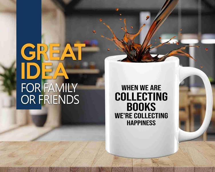 Book Lover Coffee Mug 11oz White -collecting books - Book Lovers Gifts Book Reader Gifts Book Club Gifts Book Reading Cup Reading Gifts