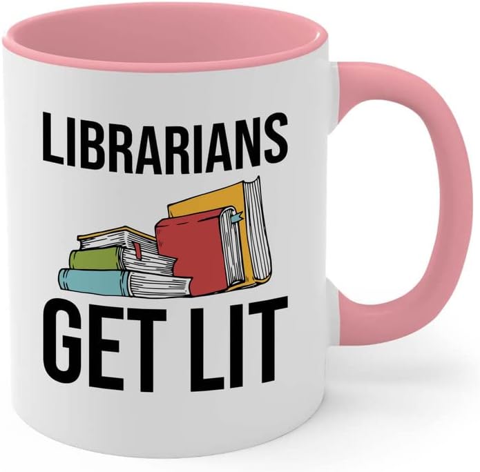 Book Lover 2Tone Pink Mug 11oz - Librarians get lit - Gifts for Book Club Readers Book Nerd Librarians Book Worm Bookish
