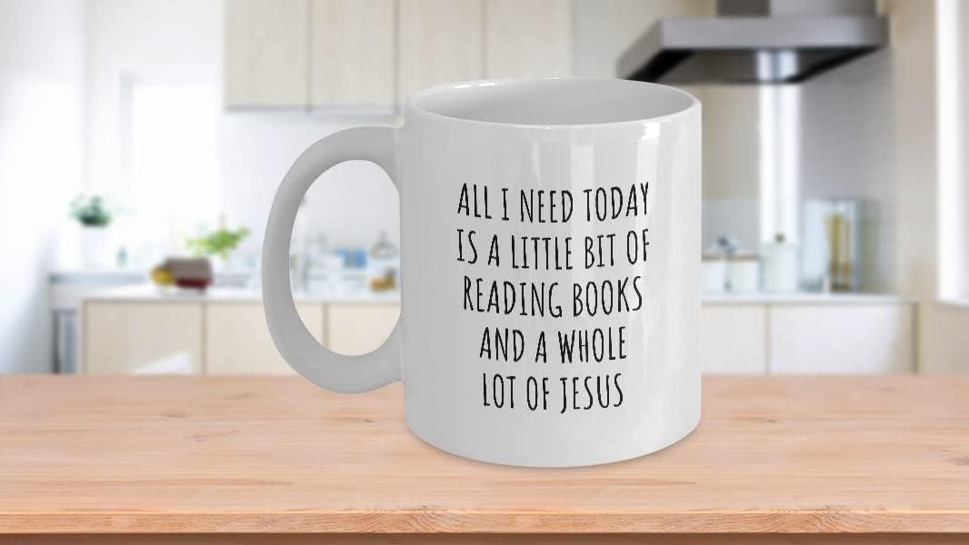 EzGift Funny Reading Books Mug Christian Catholic Gift All I Need Is Whole Lot Of Jesus Hobby Lover Present Quote Gag Coffee Tea Cup 11 Oz