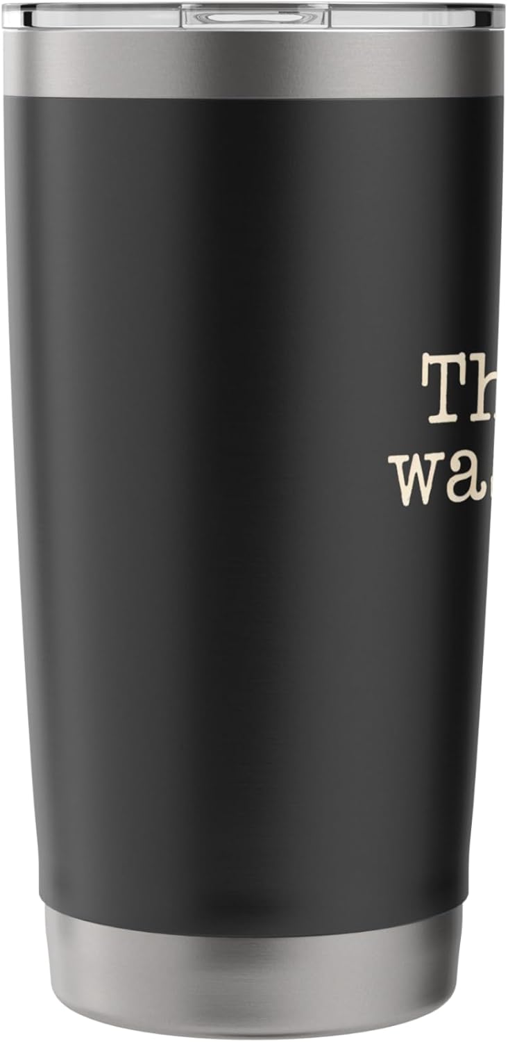 The Book Was Better Reading Literature Books Readers Stainless Steel Insulated Tumbler