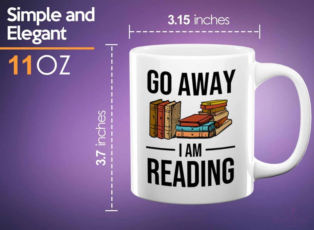 Reading Bookworm Coffee Mug 11oz White - Go Away I am Reading - Reading Reader Book Worm I Know Things Book Addict Book Lover Bookish Novelist Librarian Writer