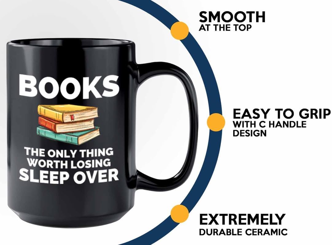 Book Lover Coffee Mug 15oz Black - The only thing - Gift For Poets Bookish People Bibliophile Librarian Book Club Reader