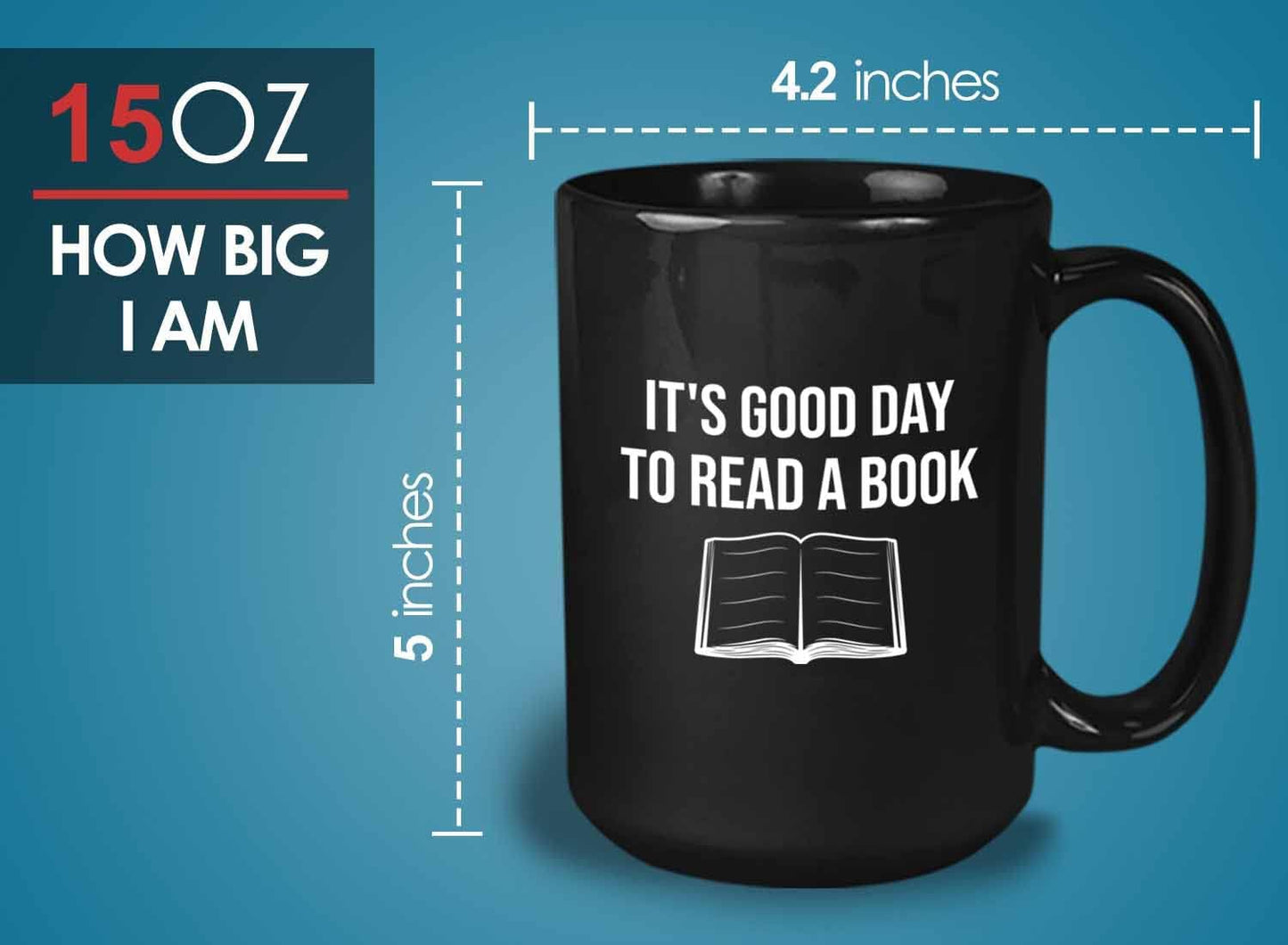 Bubble Hugs Writer Coffee Mug 15oz Black - It's good Day to read a book - Reading Book Lover for Bookworm Bibliophile Librarians Author Readers Bookish