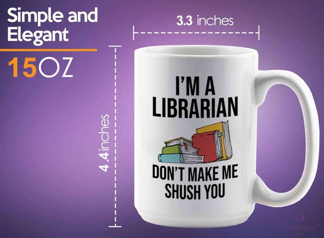 Book Lover Coffee Mug 15oz White - make me shush you - Birthday Gifts for Readers Gifts for Book Lovers Girls Book Club