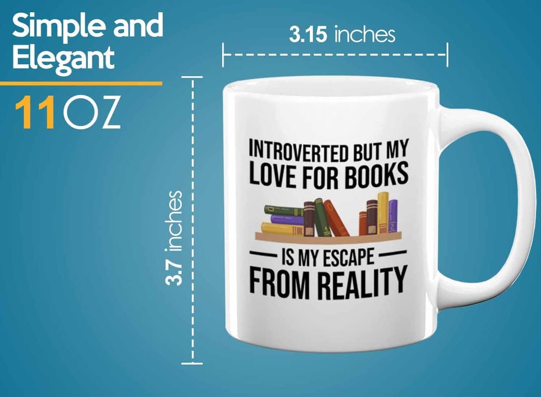 Book Lovers Coffee Mug 11oz White - Introvert but my love - Gift For Poets Bookish People Bibliophile Librarian Book Club Reader