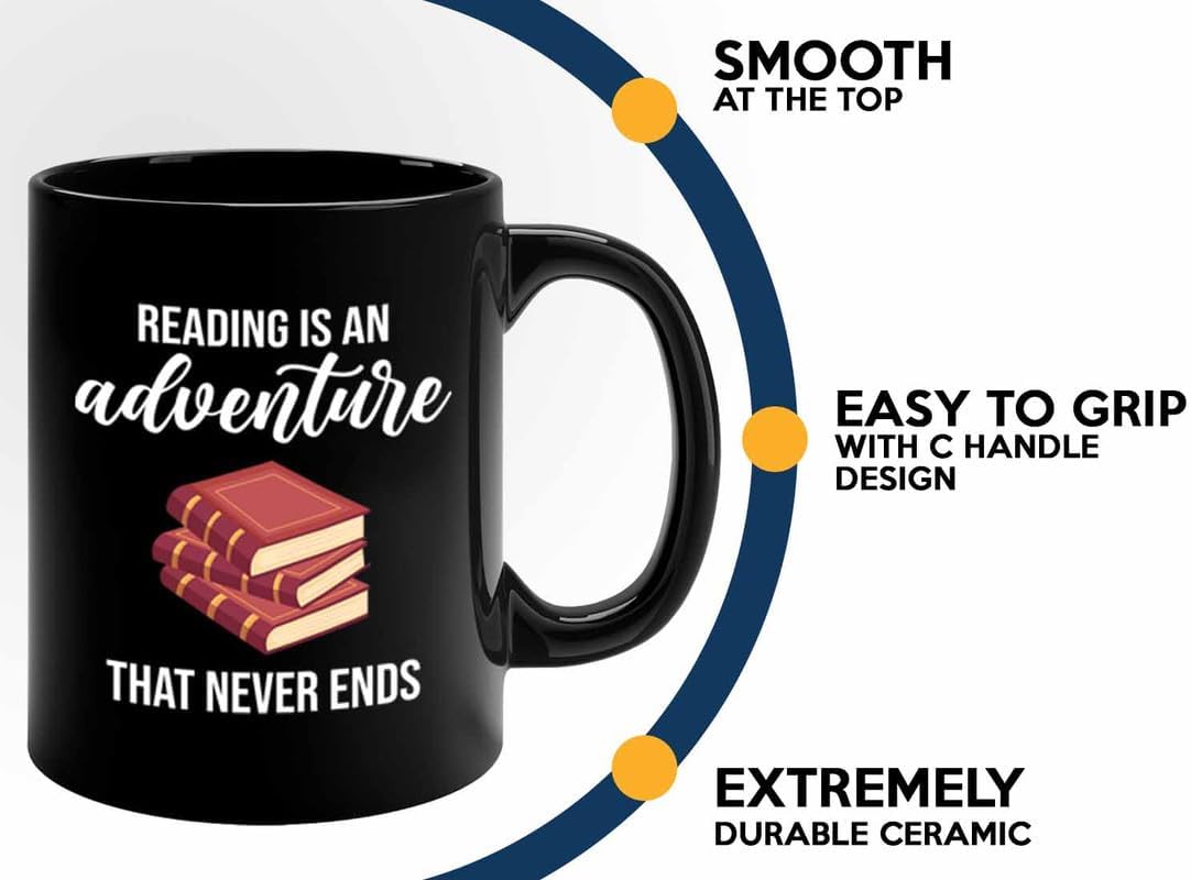 Bookish Coffee Mug 11oz Black -Reading is an adventure - Novel enthusiast Book Club Librarian Book Lover Writer Reader Bibliophile