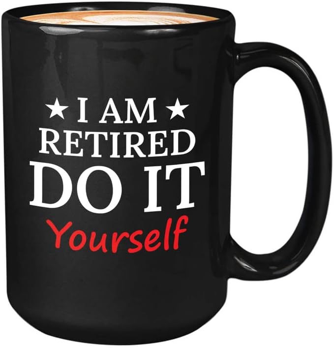 Retirement Coffee Mug 15oz Black - Retired Do It Yourself - Funny Retired Vintage Gift For Coworker Grandpa Dad Book Lover Librarian Bookworm Writer Reader