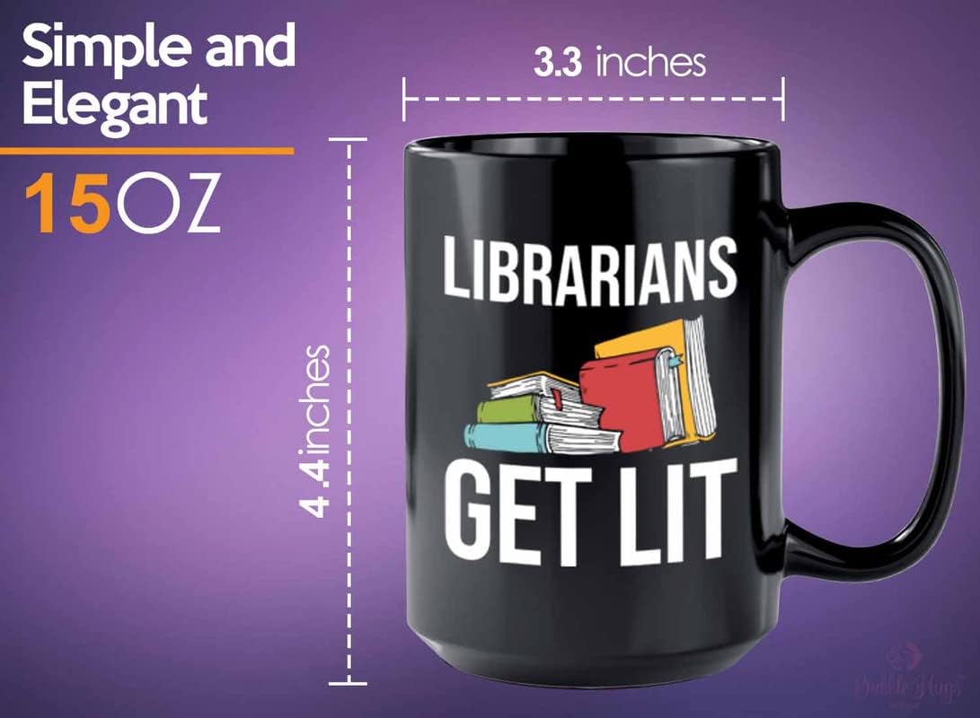 Book Lover Coffee Mug 15oz Black - Librarians get lit - Gifts for Book Club Readers Book Nerd Librarians Book Worm Bookish