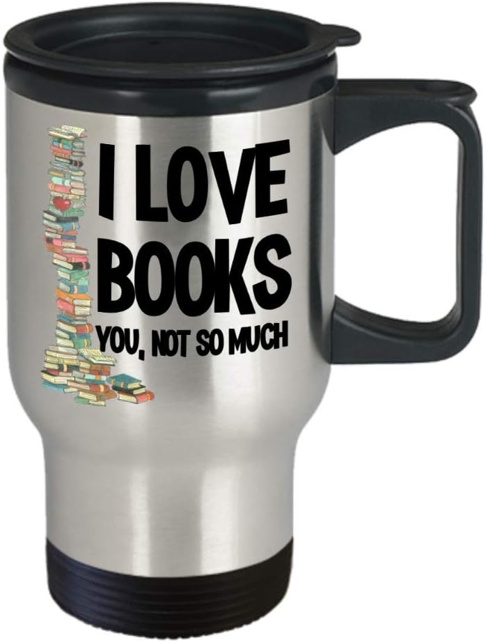 Book Lover Gift for Book Nerd Reading Lover Travel Mug Funny Inappropriate Sassy Coffee Comment Tea Cup Gag Gift for Men or Women