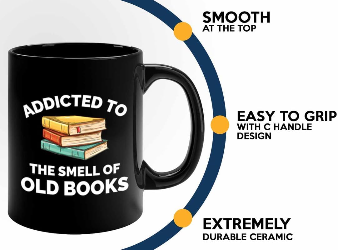 Book Lover Coffee Mug 11oz Black - Addicted to the smell - Gift For Poets Bookish People Bibliophile Librarian Book Club Reader
