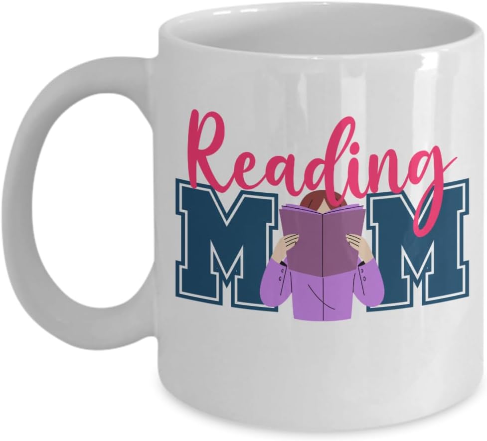 Reading Mom Mug Book Lover Coffee Cup Mothers Day Present From Daughter Reading for Librarian Book Nerd Bookish Mom Librarian