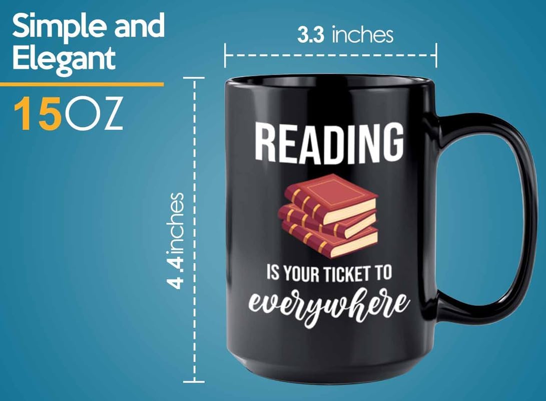 Bookish Coffee Mug 15oz Black -Reading ticket to everywhere - Novel enthusiast Book Club Librarian Book Lover Writer Reader Bibliophile