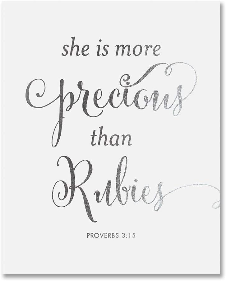 She Is More Precious Than Rubies Silver Foil Nursery Decor Proverbs 3:15 Bible Verse Wall Art Print Poster 8 inches x 10 inches B30