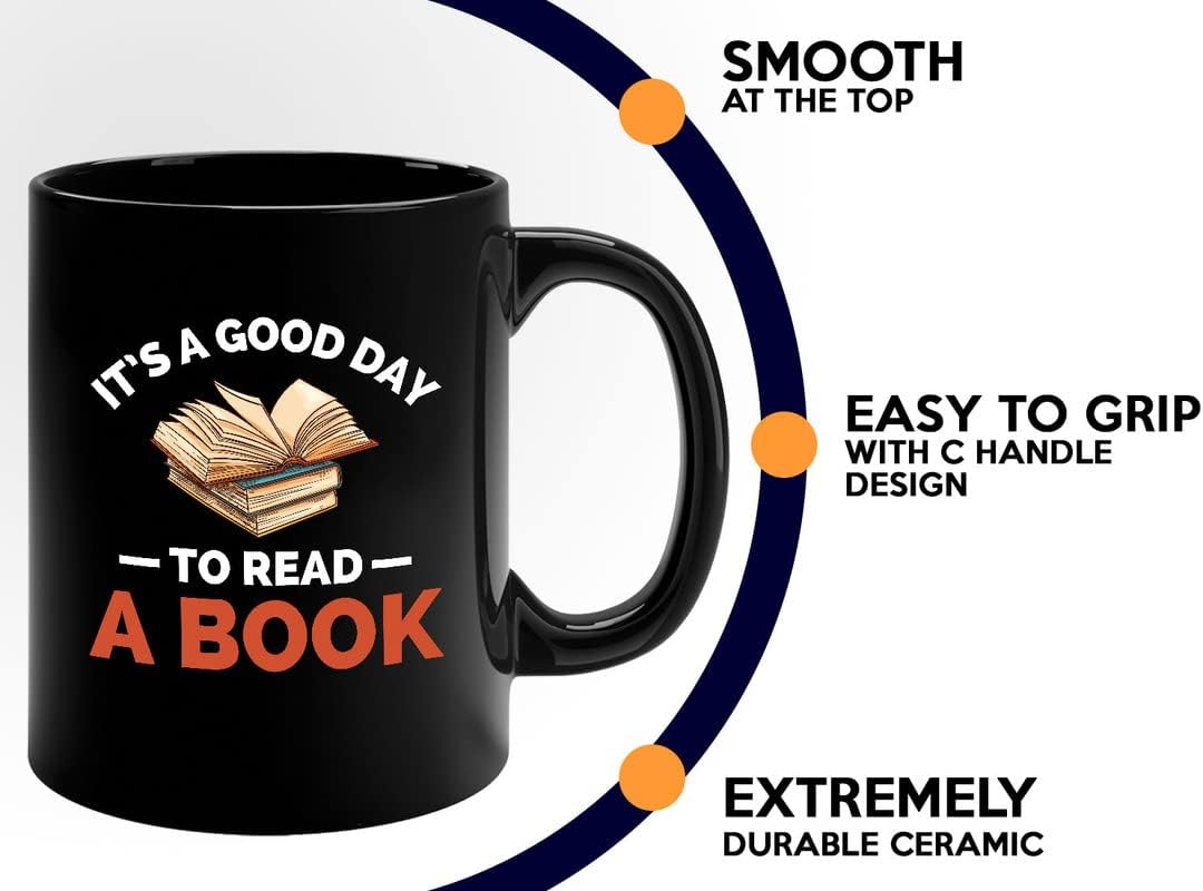 Librarian Coffee Mug 11oz Black - It's a good day to read a book - Gift For Poets Bookish People Bibliophile Librarian Book Club Reader