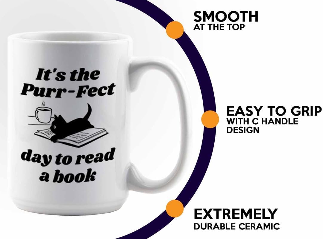 Reading Coffee Mug 15oz White - Purr-fect Day Read a Book - Reader Gift Bookworm Owl Lover Cat Lover Book Lover Novelist Librarian Writer