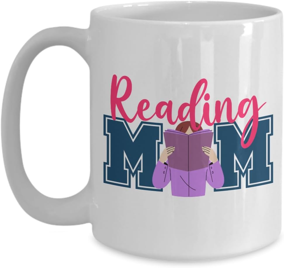 Reading Mom Mug Book Lover Coffee Cup Mothers Day Present From Daughter Reading Presents for Librarian Book Nerd Bookish Mom Librarian