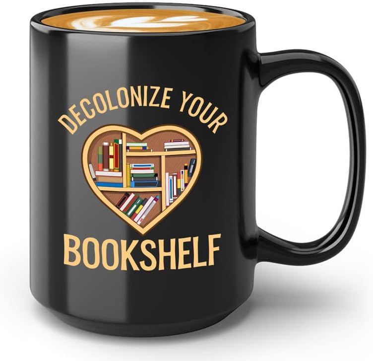 Book Lover Coffee Mug 15oz Black - I Believe In My Shelf - Bookworm Philosophers Reader Editor Novelist Literature Storyteller Student
