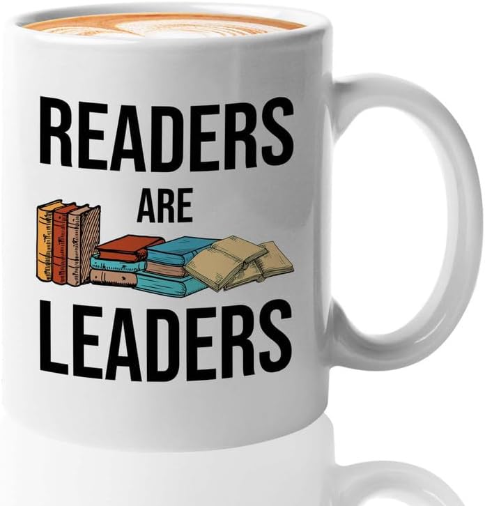 Reading Bookworm Coffee Mug 11oz White - Readers Are Leader - Reading Reader Book Worm I Know Things Book Addict Book Lover Bookish Novelist Librarian Writer