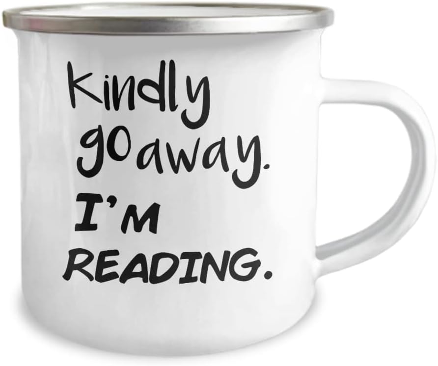 Reading Mug - Kindly Go Away Book Lover Gift - 12oz Enamel Camp Cup