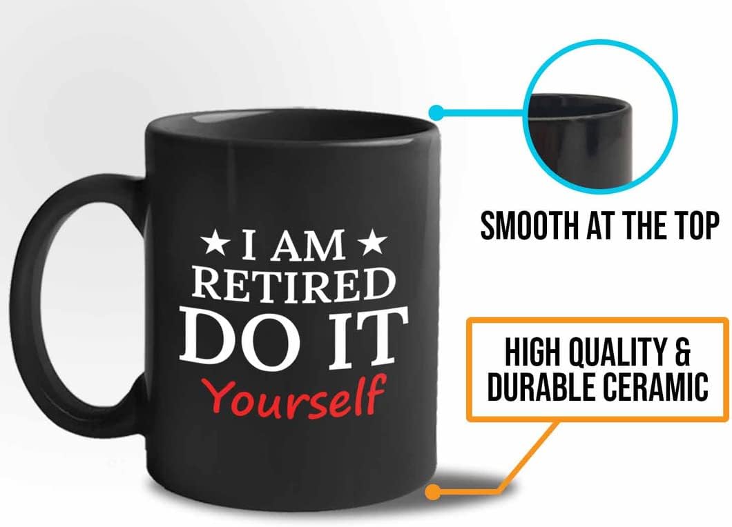 Retirement Coffee Mug 11oz Black - Retired Do It Yourself - Funny Retired Vintage Gift For Coworker Grandpa Dad Book Lover Librarian Bookworm Writer Reader