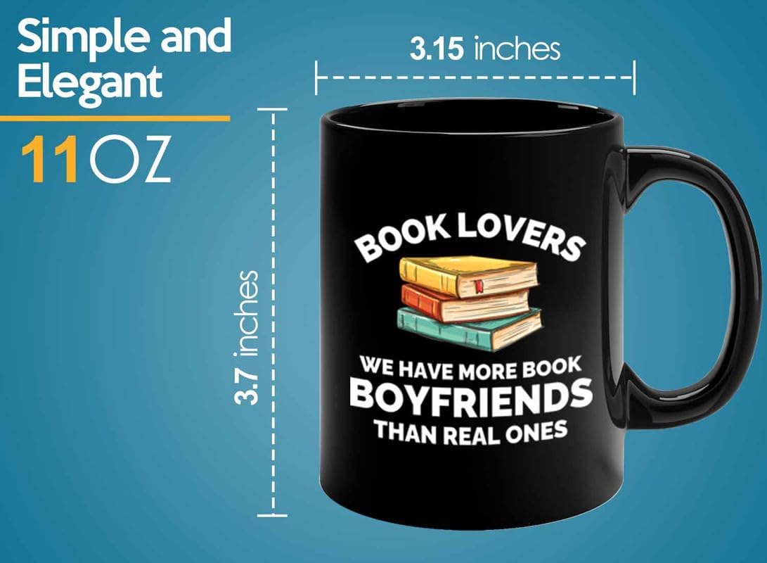 Book Lover Coffee Mug 11oz Black - We have more - Gift For Poets Bookish People Bibliophile Librarian Book Club Reader