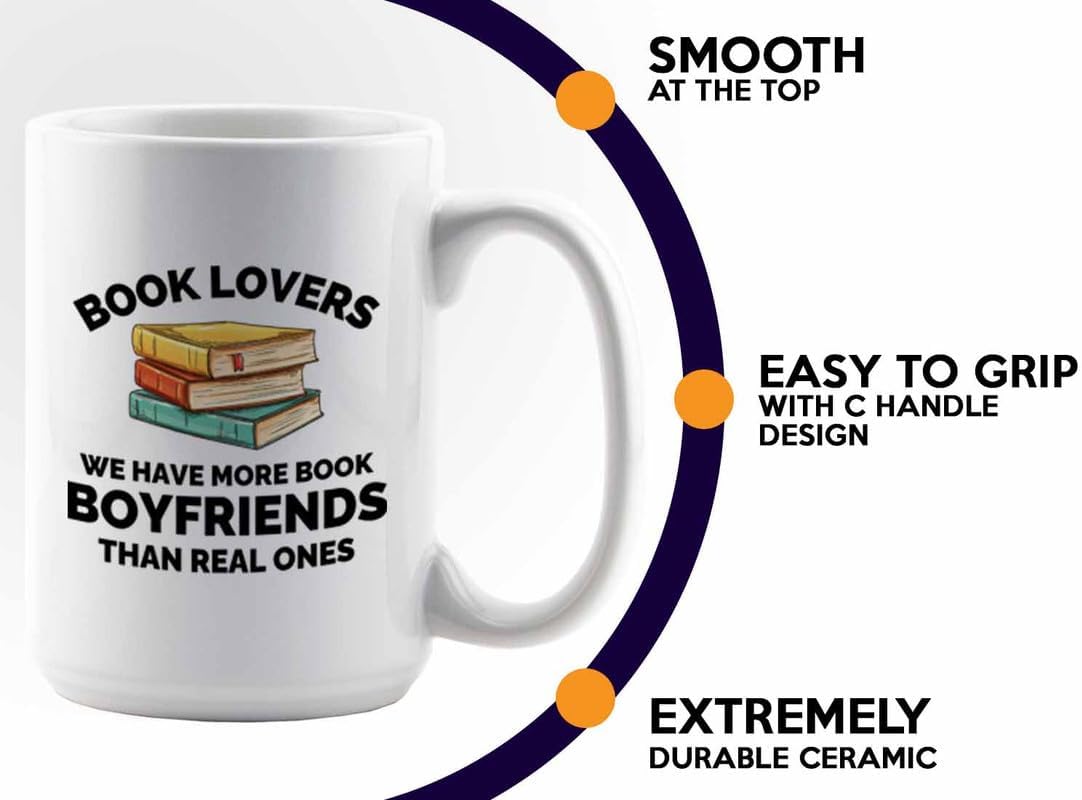 Book Lover Coffee Mug 15oz White - We have more - Gift For Poets Bookish People Bibliophile Librarian Book Club Reader