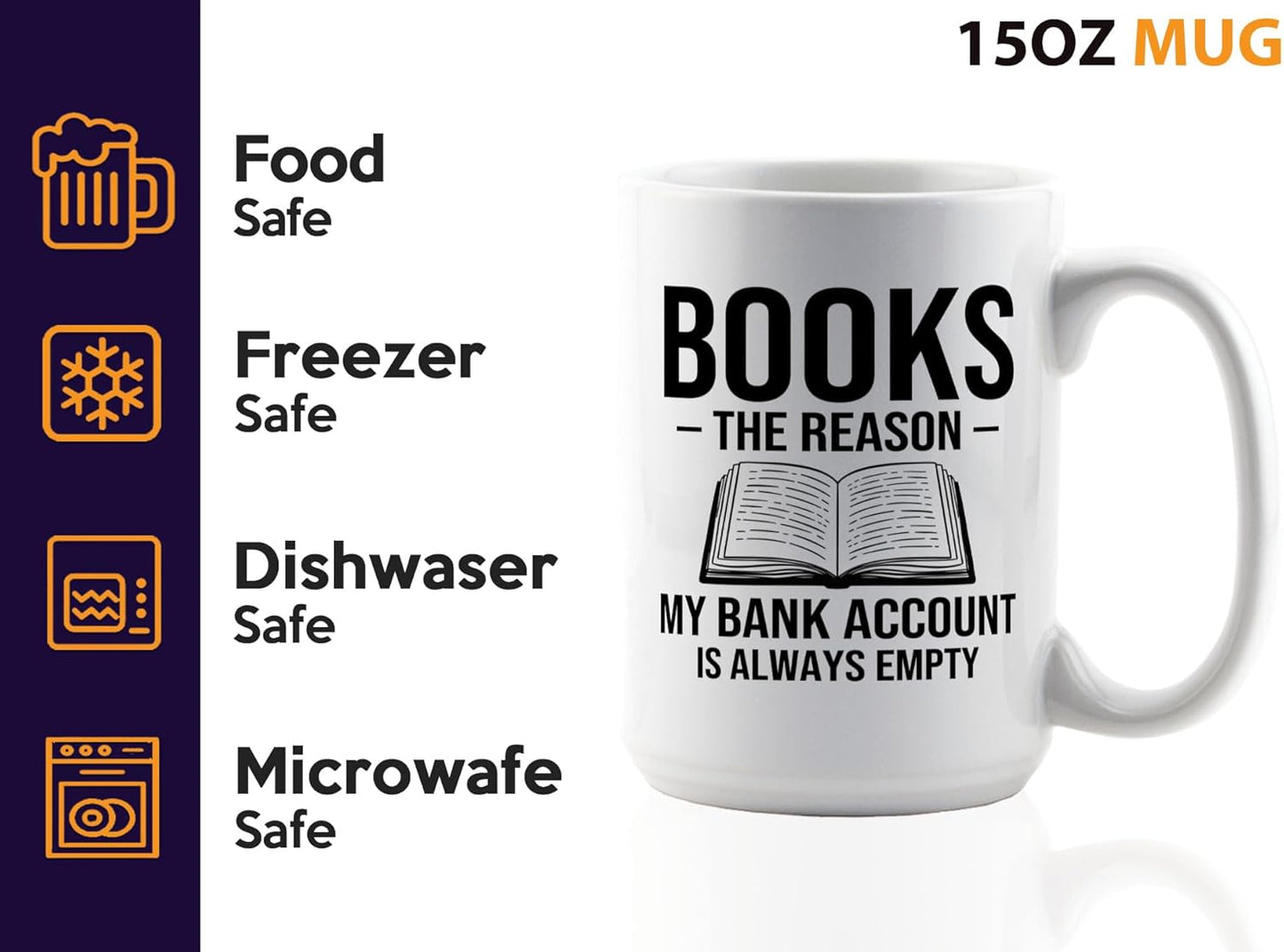 Book Lover Coffee Mug 15oz White -Books The reason - Bookworm Literature Library Book Lover Reader Booked Editor Intellectual Studious