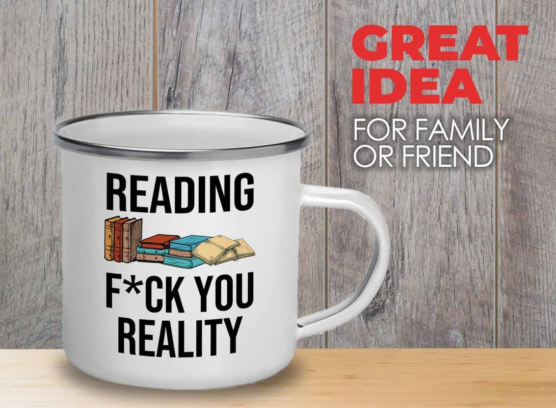 Reading Bookworm Camper Mug 12oz - Reading Fck You Reality - Reading Reader Book Worm I Know Things Book Addict Book Lover Bookish Novelist Librarian Writer