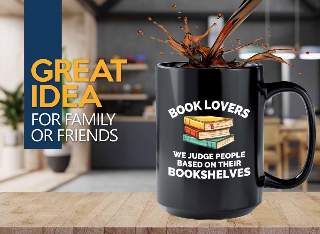 Book Lover Coffee Mug 15oz Black - We judge people - Gift For Poets Bookish People Bibliophile Librarian Book Club Reader