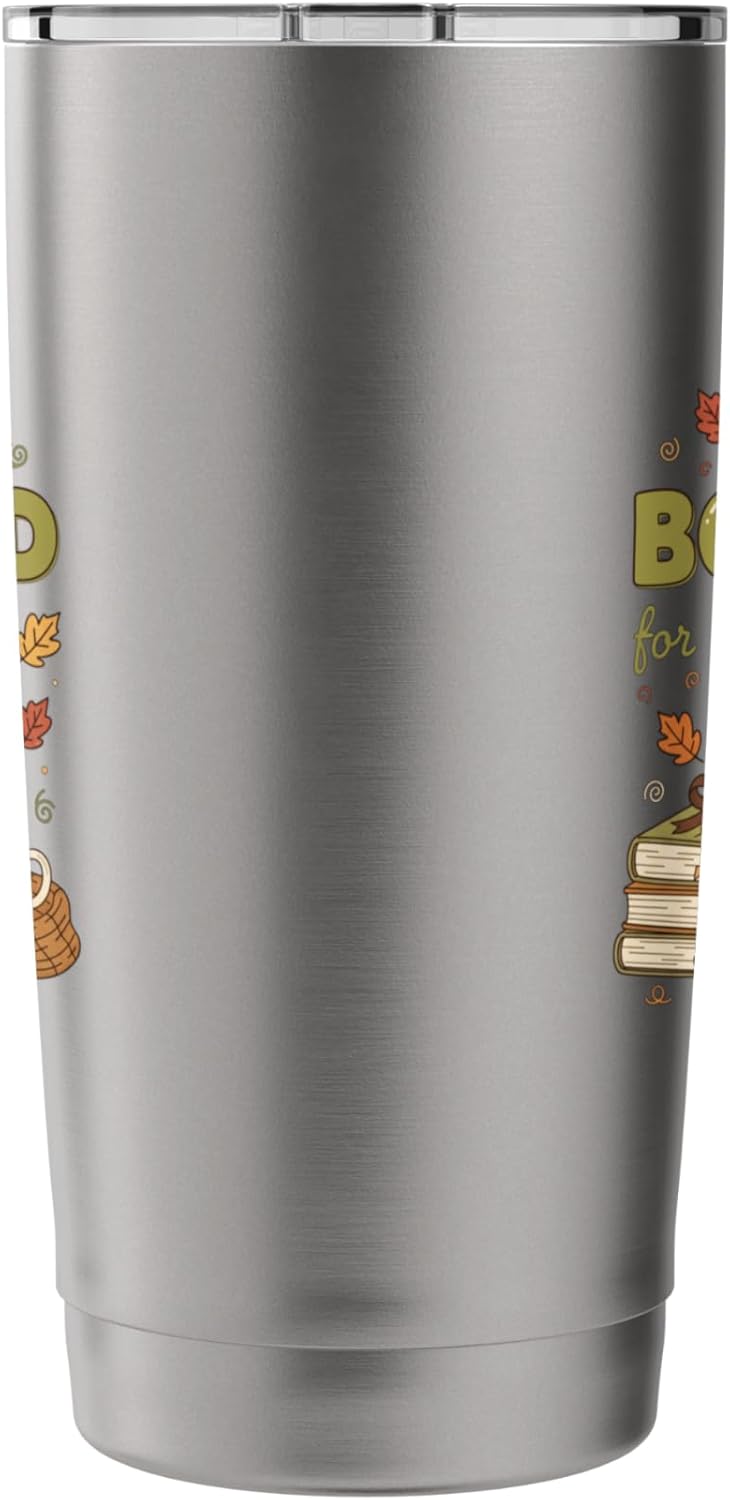 All Booked For Fall Reading Pumpkin Coffee Cozy Autumn Stainless Steel Insulated Tumbler