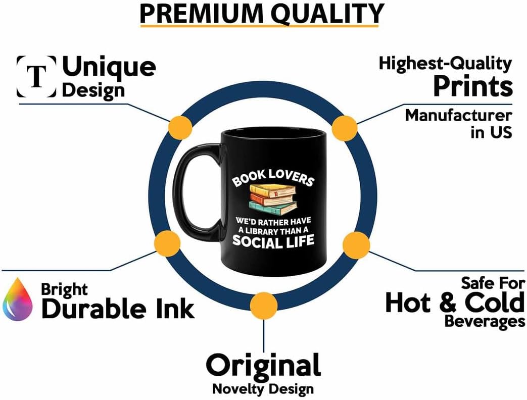 Book Lover Coffee Mug 11oz Black - Have a library - Gift For Poets Bookish People Bibliophile Librarian Book Club Reader