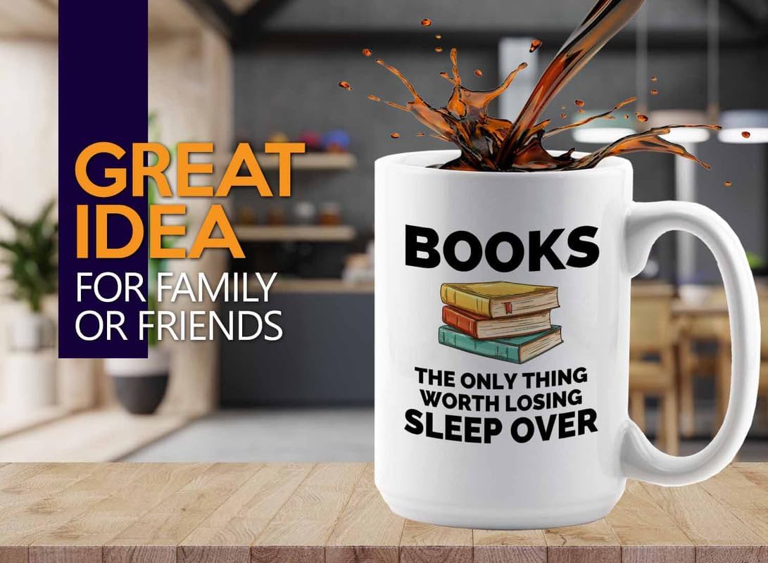 Book Lover Coffee Mug 15oz White - The only thing - Gift For Poets Bookish People Bibliophile Librarian Book Club Reader