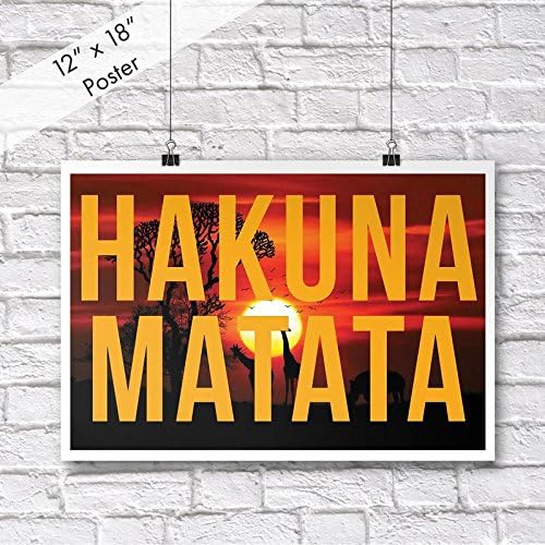 JSC JSC413 Hakuna Matata Poster | 18-Inches by 12-Inches | Motivational Inspirational | Premium 100lb Gloss Poster Paper