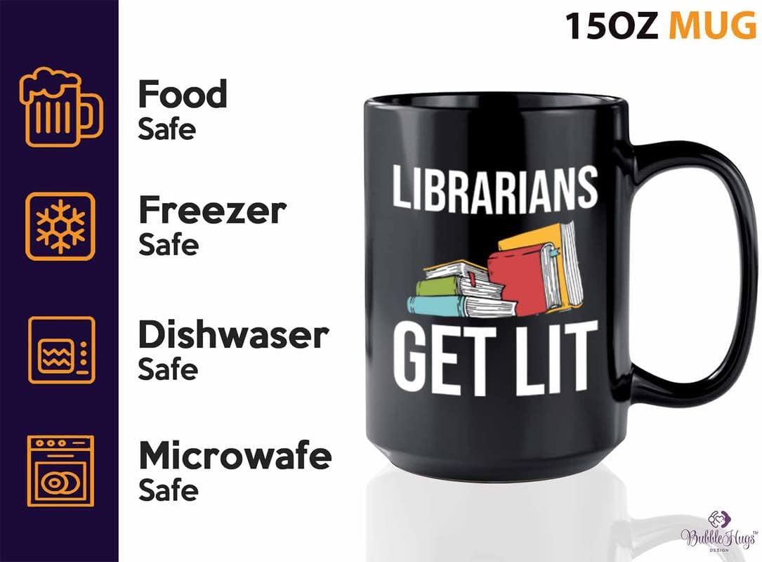 Book Lover Coffee Mug 15oz Black - Librarians get lit - Gifts for Book Club Readers Book Nerd Librarians Book Worm Bookish
