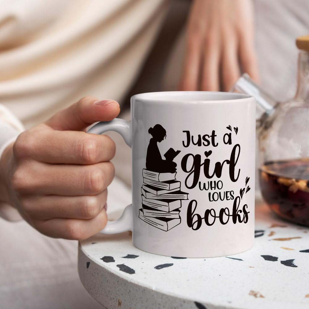 Just A Girl Who Loves Books Book Mugs for Book Lovers - Books Lover Gifts for Reader - Librarian Mug White 11 OZ