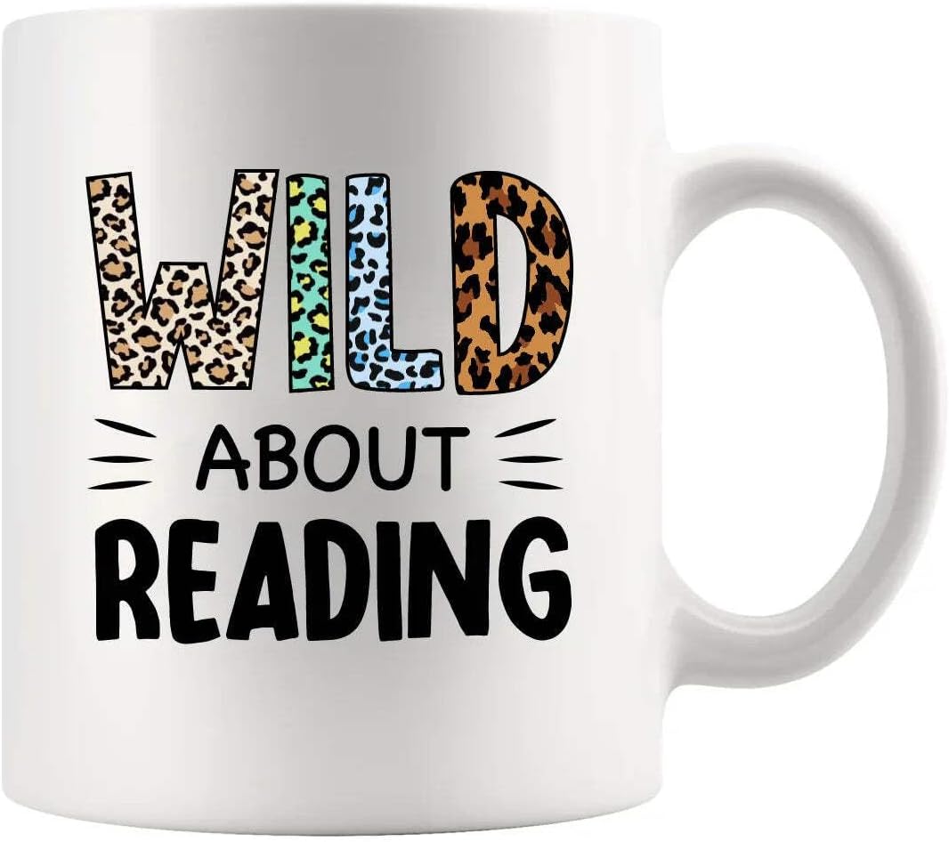 Wild About Reading Book Lover Gifts Book Readers Gifts For Women Men Sister Girlfriend Wife From Husband Boyfriend Dad Mom Funny Ceramic Mug Novelty Drinkware 11oz White