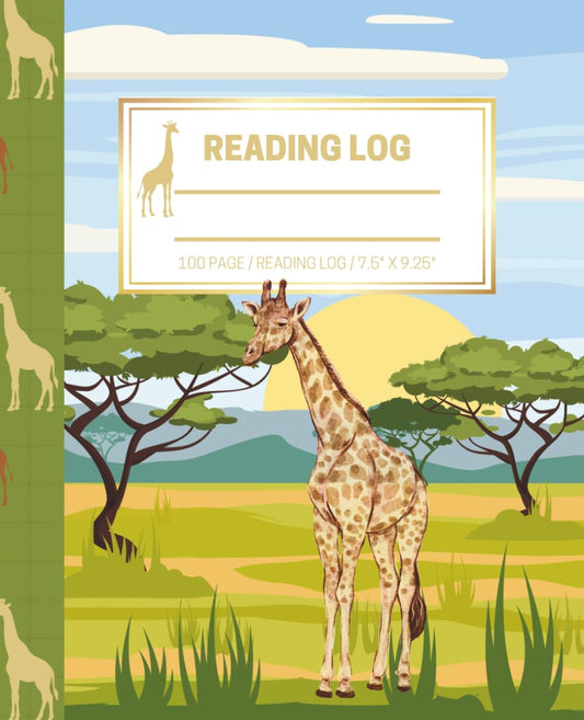Reading Log: 100 Page Reading Log for Kids - Book Tracker Journal for Students - Safari Giraffe Cover - 7.5 x 9.25