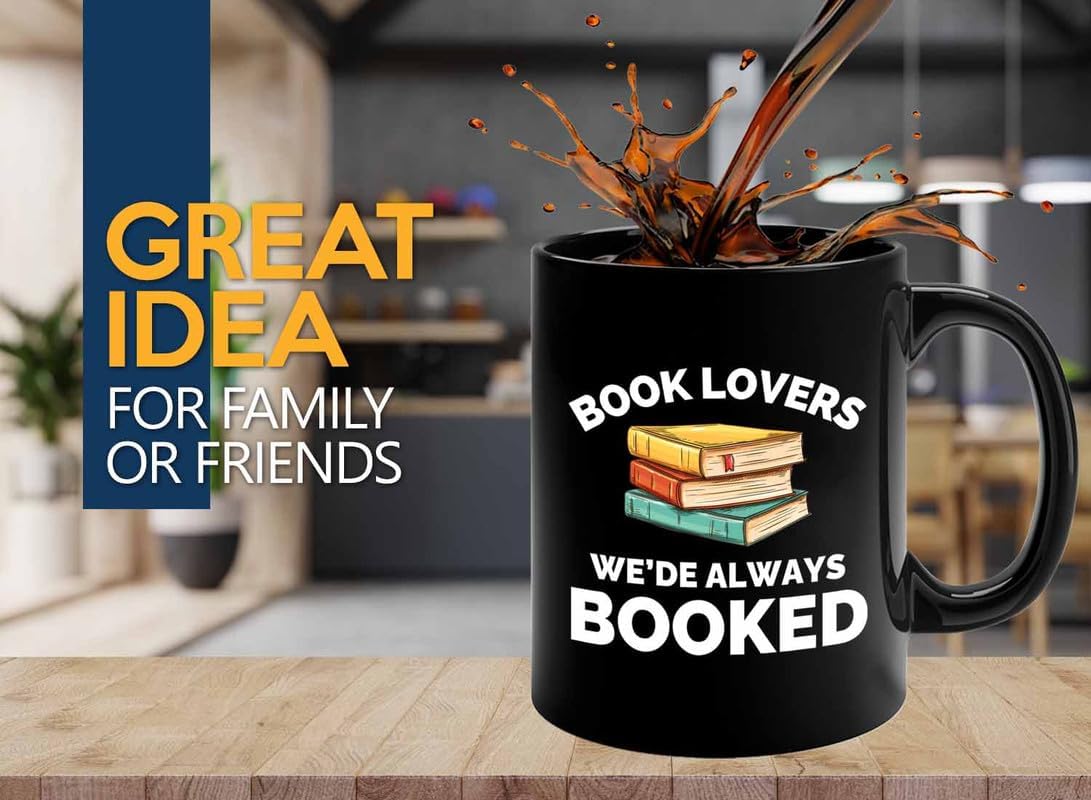 Book Lover Coffee Mug 11oz Black - Always booked - Gift For Poets Bookish People Bibliophile Librarian Book Club Reader