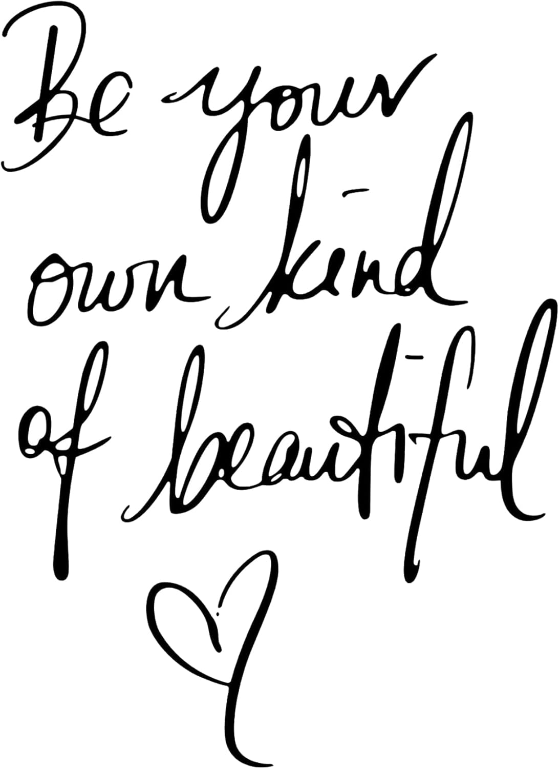 Wall Stickers Inspirational Quote Be Your Own Kind of Beautiful Motivational Saying Art Lettering Vinyl Decal Home Decor Wallpaper for Girls Bedroom Living Room Office Home Background Decoration