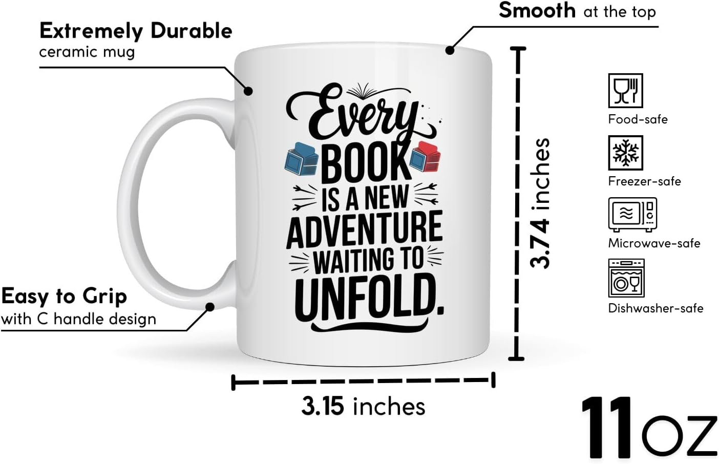 Book Lover Coffee Mug 11oz White - Every Book - Gift for Bookworm Reader Reading Lover Bookish Women