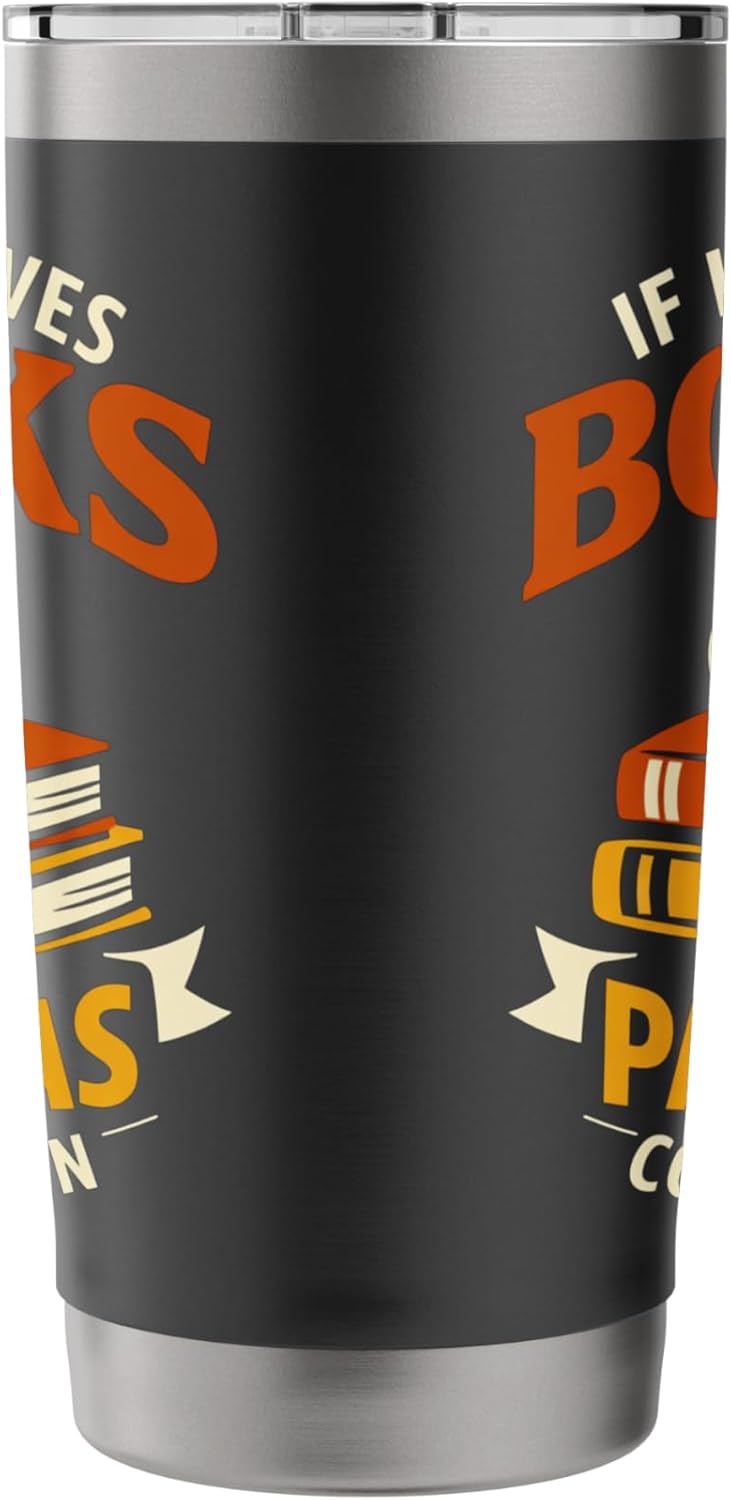 If It Involves Books and Pajamas Count Me In Cute Bookworm Stainless Steel Insulated Tumbler