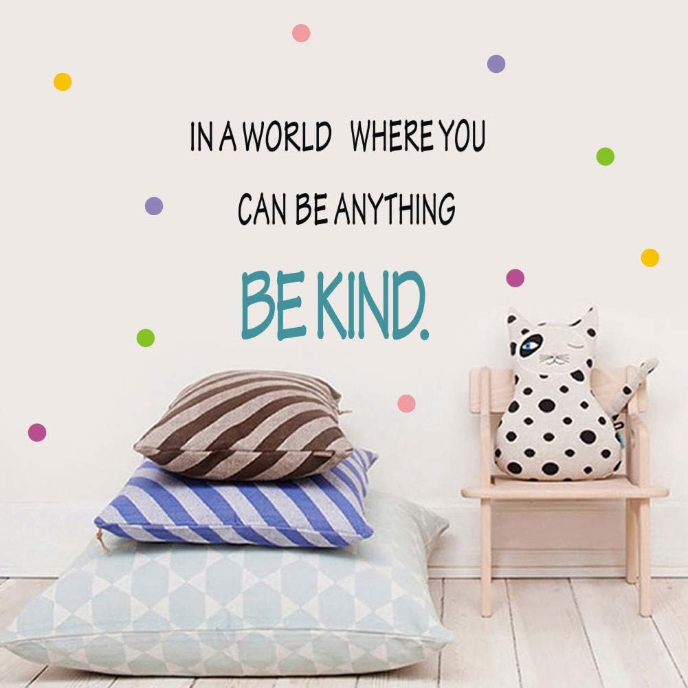 TOARTi Motivational Be Kind Wall Decal in a World Where You Can be Anything Inspirational Quote Sticker Colorful Dots Vinyl Lettering Wall Art Sticker for Classroom Kids Room Decor