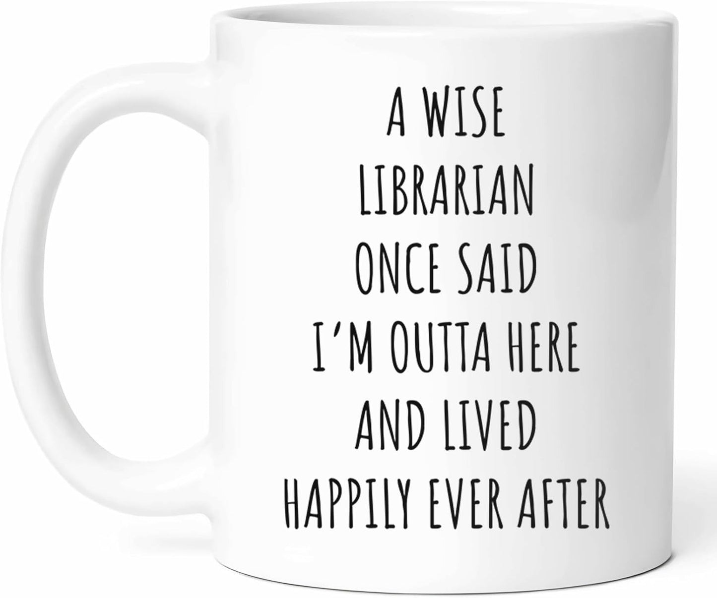Best Retirement Librarian Mug - Book Lover Coffee Cup - Literary Funny Gift From Patrons - Library Enthusiast Tea Mugs - Reading Advocate Cups - 11 Oz Ceramic Gifts For Bibliophiles, Birthday, Him