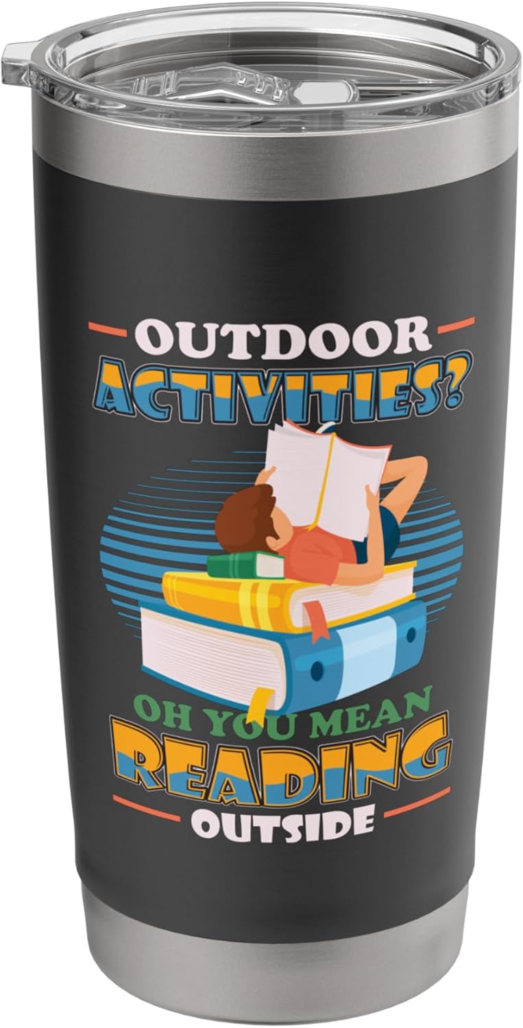 Outdoor Activities Reading Outside Books Reading Stainless Steel Insulated Tumbler