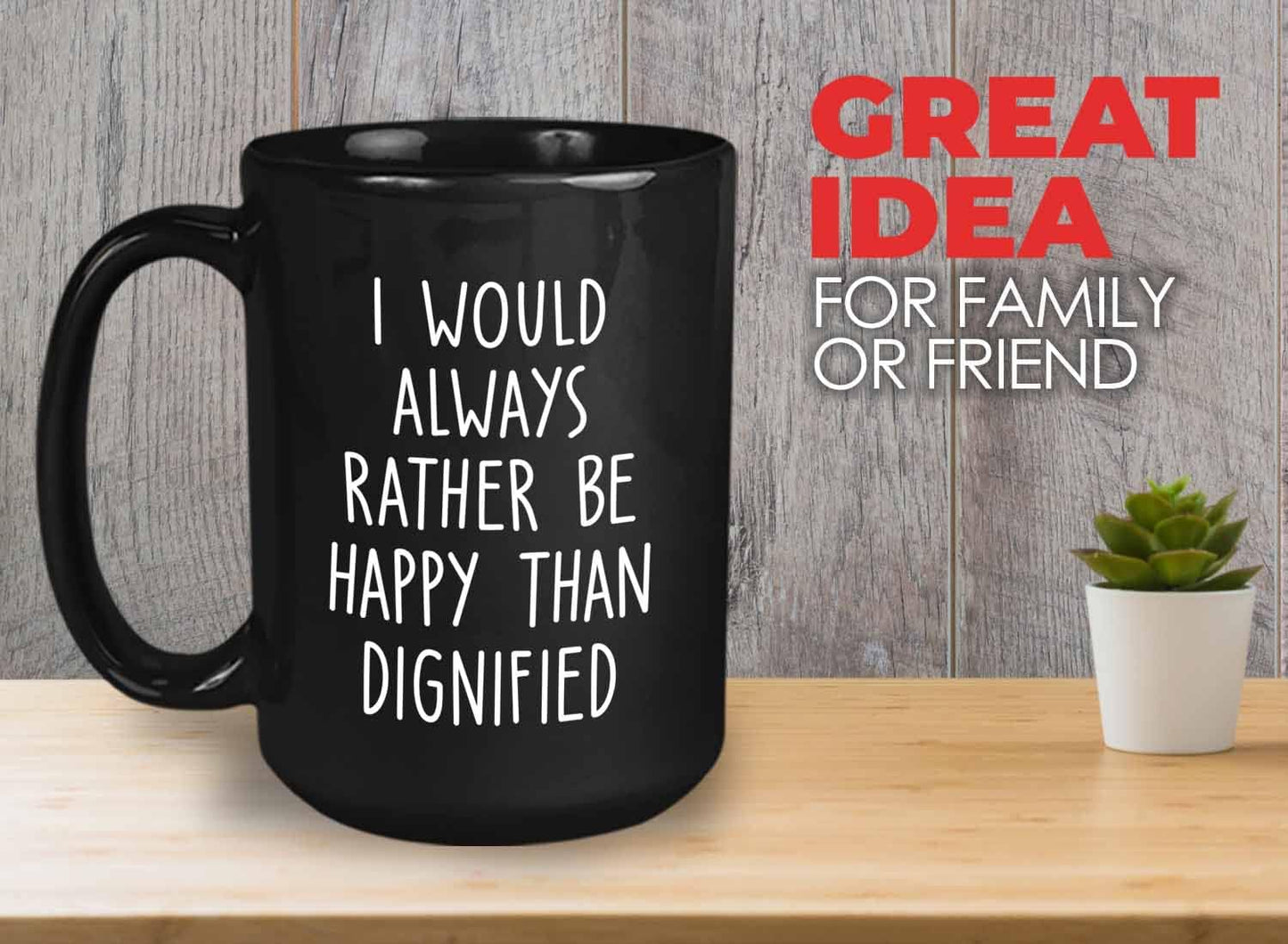 Bubble Hugs Writer Coffee Mug 15oz Black - I would always rather be happy than dignified - Reading Book Lover for Bookworm Bibliophile Librarians Author Readers Bookish