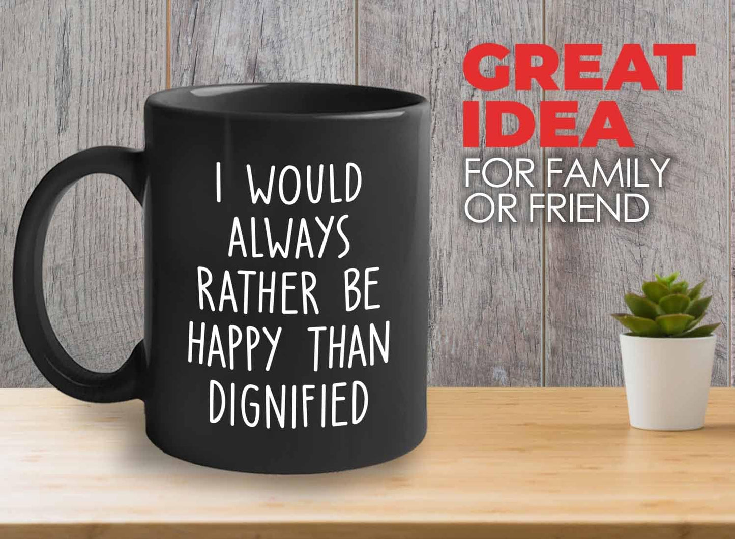 Bubble Hugs Writer Coffee Mug 11oz Black - I would always rather be happy than dignified - Reading Book Lover for Bookworm Bibliophile Librarians Author Readers Bookish